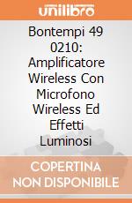 Bontempi 49 0210: Amplificatore Wireless Con Microfono Wireless Ed Effetti Luminosi giochi