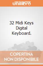 32 Midi Keys Digital Keyboard. gioco di Bontempi