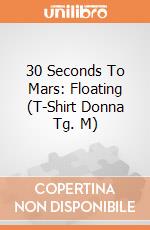 30 Seconds To Mars: Floating (T-Shirt Donna Tg. M) gioco