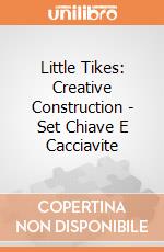 Little Tikes: Creative Construction - Set Chiave E Cacciavite giochi