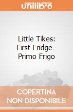 Little Tikes: First Fridge - Primo Frigo gioco