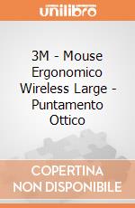 3M - Mouse Ergonomico Wireless Large - Puntamento Ottico gioco
