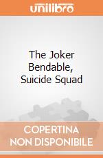 The Joker Bendable, Suicide Squad gioco di NJ Croce