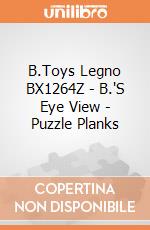 B.Toys Legno BX1264Z - B.'S Eye View - Puzzle Planks gioco di B.Toys