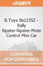 B.Toys Bx1235Z - Rally Ripster-Ripster-Mote Control Mini Car gioco di B.Toys