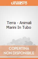 Terra - Animali Marini In Tubo gioco di B.Toys
