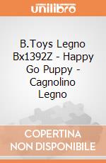B.Toys Legno Bx1392Z - Happy Go Puppy - Cagnolino Legno gioco di B.Toys