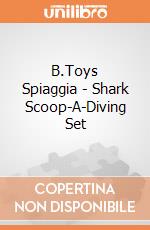 B.Toys Spiaggia - Shark Scoop-A-Diving Set gioco di B.Toys