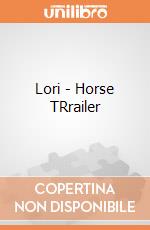 Lori - Horse TRrailer gioco di B.Toys