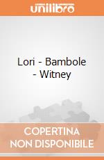 Lori - Bambole - Witney gioco di B.Toys