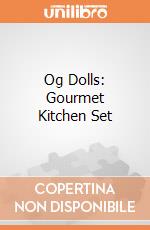 Og Dolls: Gourmet Kitchen Set giochi