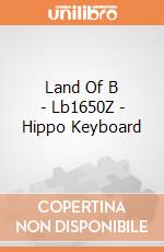 Land Of B - Lb1650Z - Hippo Keyboard gioco