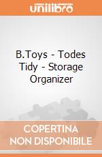 B.Toys - Todes Tidy - Storage Organizer gioco di B.Toys