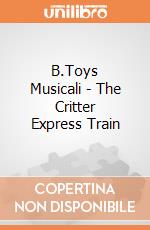 B.Toys Musicali - The Critter Express Train gioco di B.Toys