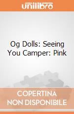 Og Dolls: Seeing You Camper: Pink giochi