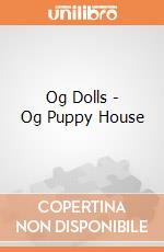 Og Dolls - Og Puppy House giochi