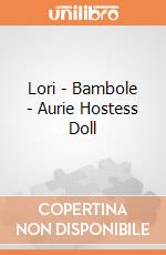 Lori - Bambole - Aurie Hostess Doll gioco