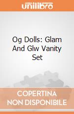 Og Dolls: Glam And Glw Vanity Set giochi