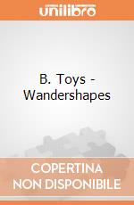 B. Toys - Wandershapes giochi