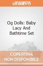 Og Dolls: Baby Lacy And Bathtime Set giochi