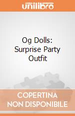 Og Dolls: Surprise Party Outfit giochi