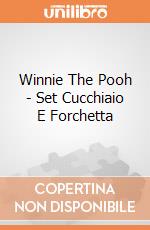 Winnie The Pooh - Set Cucchiaio E Forchetta gioco di Oled