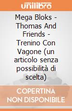 Mega Bloks - Thomas And Friends - Trenino Con Vagone (un articolo senza possibilità di scelta) gioco di Mega Bloks