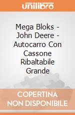 Mega Bloks - John Deere - Autocarro Con Cassone Ribaltabile Grande gioco di Mega Bloks