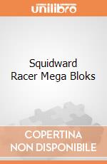 Squidward Racer Mega Bloks gioco di Mega Bloks