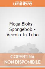 Mega Bloks - Spongebob - Veicolo In Tubo gioco di Mega Bloks