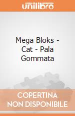 Mega Bloks - Cat - Pala Gommata gioco di Mega Bloks