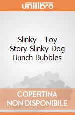 Slinky - Toy Story Slinky Dog Bunch Bubbles gioco di Slinky