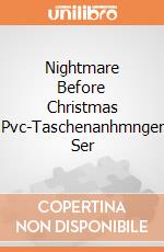 Nightmare Before Christmas Pvc-Taschenanhmnger Ser gioco