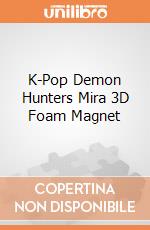 K-Pop Demon Hunters Mira 3D Foam Magnet giochi
