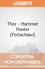 Thor - Hammer Pewter (Portachiavi) gioco