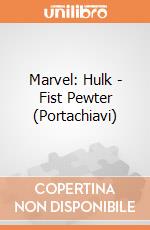 Marvel: Hulk - Fist Pewter (Portachiavi) gioco