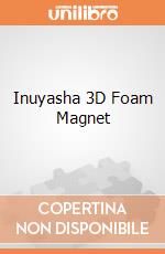 Inuyasha 3D Foam Magnet giochi