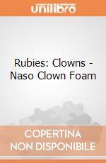 Rubies: Clowns - Naso Clown Foam giochi