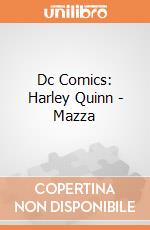Dc Comics: Harley Quinn - Mazza giochi