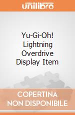 Yu-Gi-Oh! Lightning Overdrive Display Item gioco