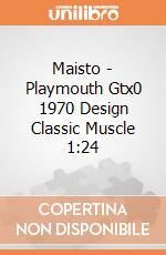Maisto - Playmouth Gtx0 1970 Design Classic Muscle 1:24 gioco