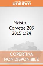Maisto - Corvette Z06 2015 1:24 gioco