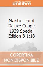 Maisto - Ford Deluxe Coupe 1939 Special Edition B 1:18 gioco