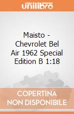Maisto - Chevrolet Bel Air 1962 Special Edition B 1:18 gioco