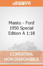 Maisto - Ford 1950 Special Edition A 1:18 gioco