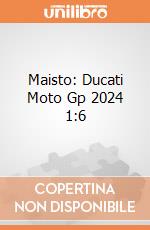 Maisto: Ducati Moto Gp 2024 1:6 giochi