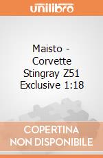 Maisto - Corvette Stingray Z51 Exclusive 1:18 gioco
