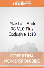 Maisto - Audi R8 V10 Plus Exclusive 1:18 gioco