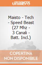 Maisto - Tech - Speed Beast (27 Mhz - 3 Canali - Batt. Incl.) gioco di Maisto