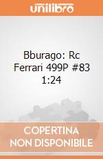Bburago: Rc Ferrari 499P #83 1:24 giochi